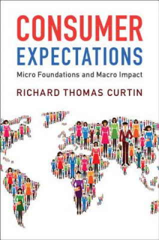 Knjiga Consumer Expectations Richard Thomas Curtin