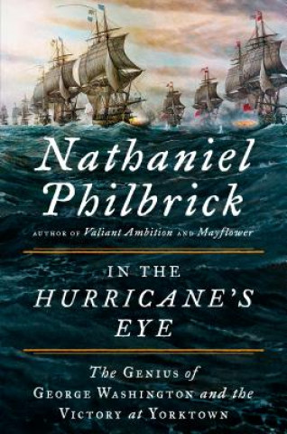 Kniha In the Hurricane's Eye Nathaniel Philbrick