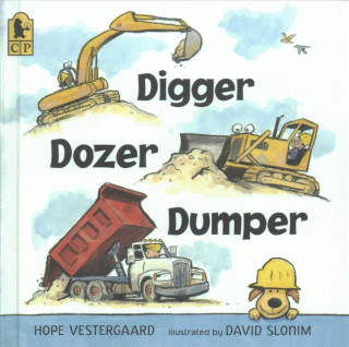 Kniha Digger, Dozer, Dumper Hope Vestergaard