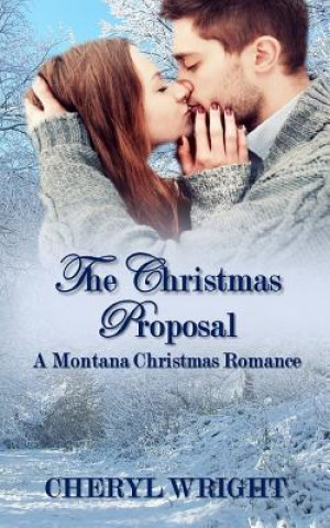 Knjiga Christmas Proposal Cheryl Wright