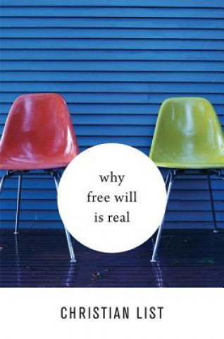 Libro Why Free Will Is Real Christian List