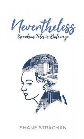 Book Nevertheless Shane Strachan