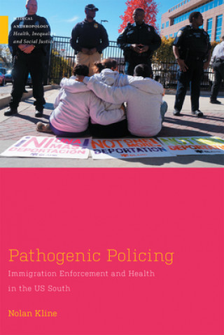 Knjiga Pathogenic Policing Nolan Kline