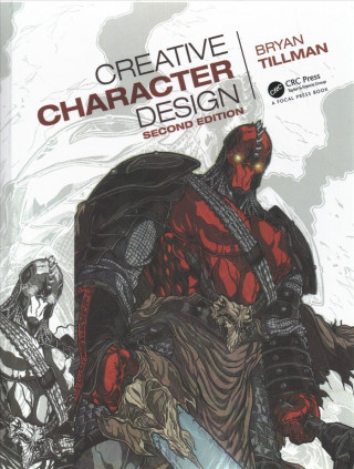 Книга Creative Character Design 2e Bryan Tillman