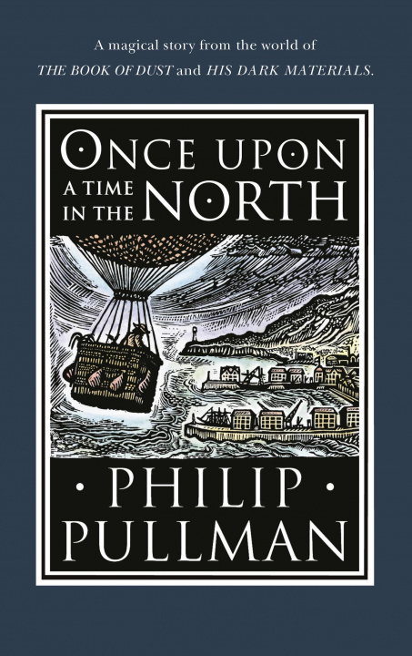 Knjiga Once Upon a Time in the North Philip Pullman