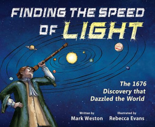 Kniha Finding the Speed of Light Mark Weston