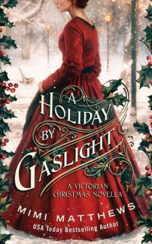 Book Holiday By Gaslight MATTHEWS MIMI