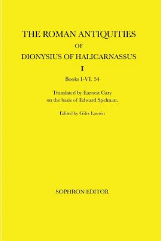 Kniha Roman Antiquities of Dionysius of Halicarnassus Dionysius of Halicarnassus