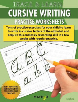 Knjiga Trace & Learn - Cursive Writing Shobha Pandey