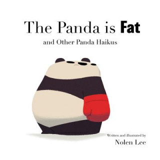 Knjiga Panda is Fat NOLEN LEE