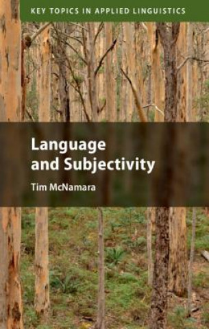 Knjiga Language and Subjectivity Tim (University of Melbourne) McNamara