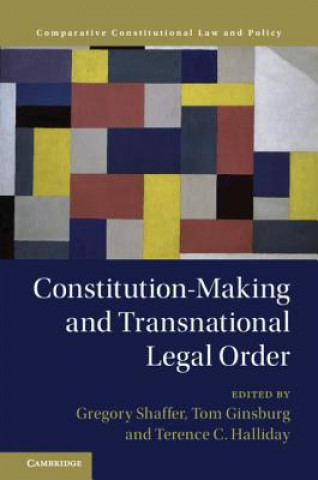 Βιβλίο Constitution-Making and Transnational Legal Order Gregory Shaffer