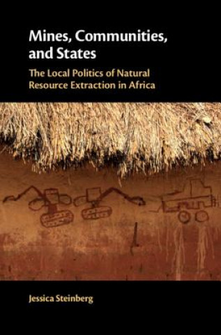 Knjiga Mines, Communities, and States STEINBERG  JESSICA