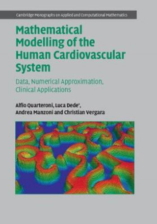 Kniha Mathematical Modelling of the Human Cardiovascular System QUARTERONI  ALFIO