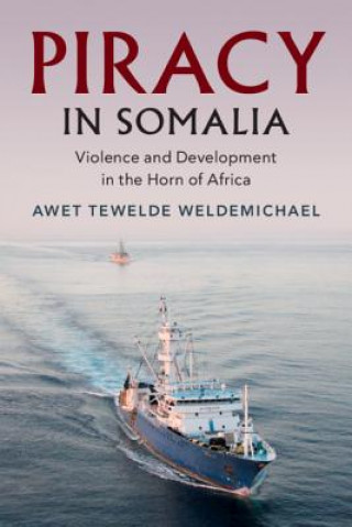 Książka Piracy in Somalia Weldemichael