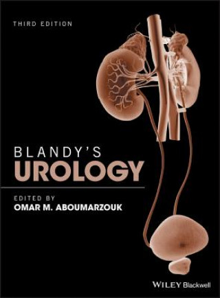 Könyv Blandy's Urology, 3rd Edition Omar Aboumarzouk