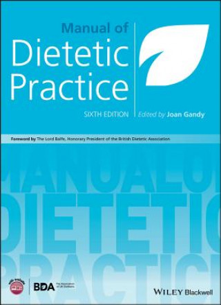 Könyv Manual of Dietetic Practice, 6th Edition Joan Gandy