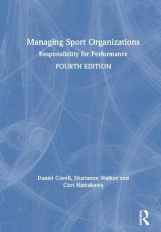 Livre Managing Sport Organizations Covell