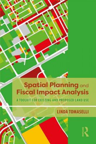 Kniha Spatial Planning and Fiscal Impact Analysis Linda Tomaselli