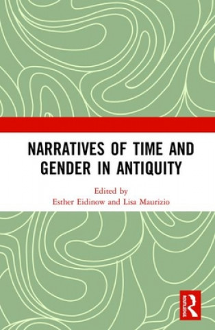 Книга Narratives of Time and Gender in Antiquity 