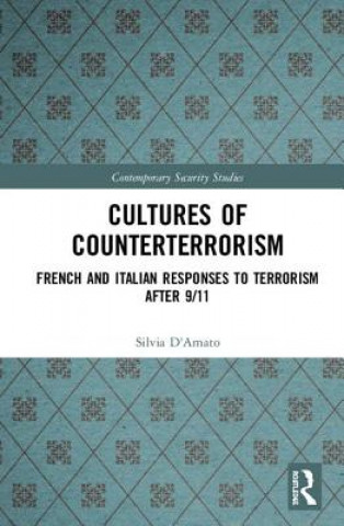 Knjiga Cultures of Counterterrorism D'Amato