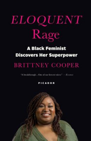 Kniha Eloquent Rage Brittney Cooper