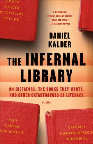 Kniha Infernal Library Daniel Kalder