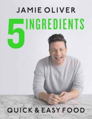 Könyv 5 Ingredients: Quick & Easy Food Jamie Oliver