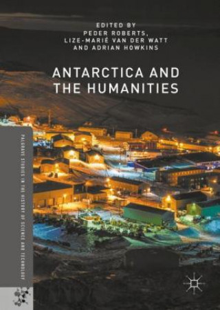 Carte Antarctica and the Humanities Roberts Peder