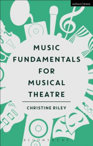 Книга Music Fundamentals for Musical Theatre Riley
