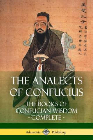 Kniha Analects of Confucius JAMES LEGGE