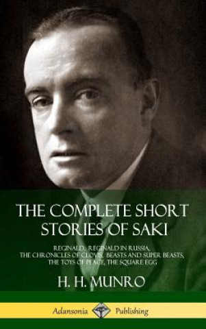 Kniha Complete Short Stories of Saki Saki