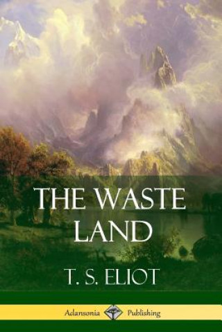 Könyv Waste Land T. S. ELIOT