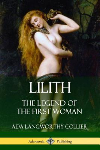 Книга Lilith ADA LANGWOR COLLIER