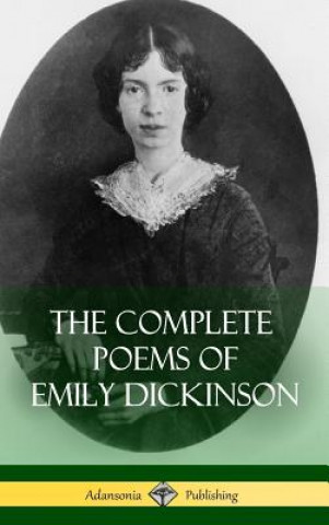 Könyv Complete Poems of Emily Dickinson (Hardcover) Emily Dickinson