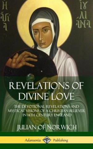 Kniha Revelations of Divine Love JULIAN OF NORWICH