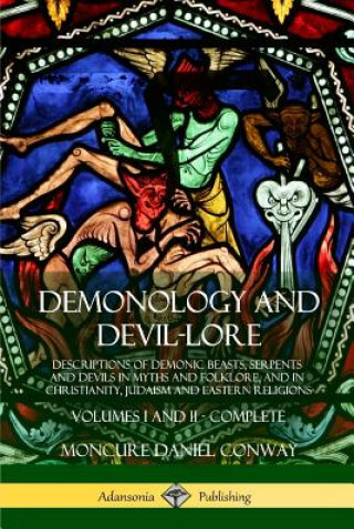 Książka Demonology and Devil-lore Moncure Daniel Conway