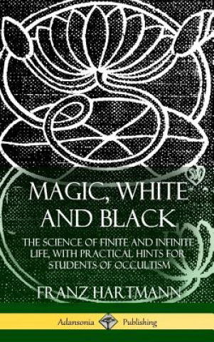 Carte Magic, White and Black FRANZ HARTMANN