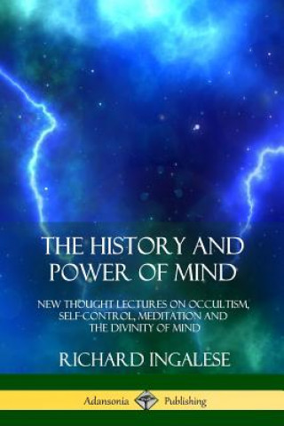 Kniha History and Power of Mind Richard Ingalese