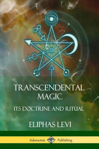 Книга Transcendental Magic ELIPHAS LEVI