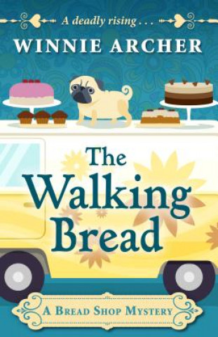 Carte The Walking Bread Winnie Archer