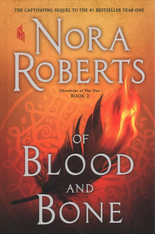 Kniha Of Blood and Bone J. D. Robb
