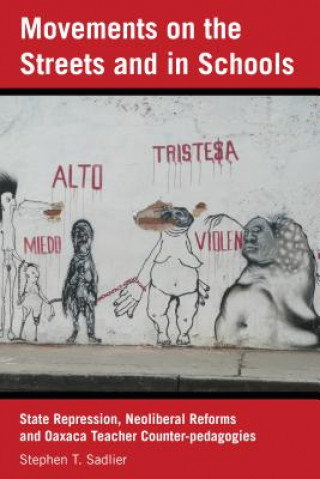 Βιβλίο Movements on the Streets and in Schools Stephen Sadlier