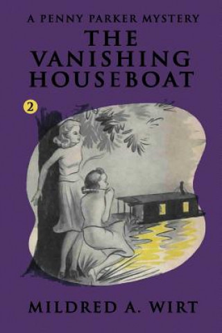 Kniha Vanishing Houseboat MILDRED A. WIRT