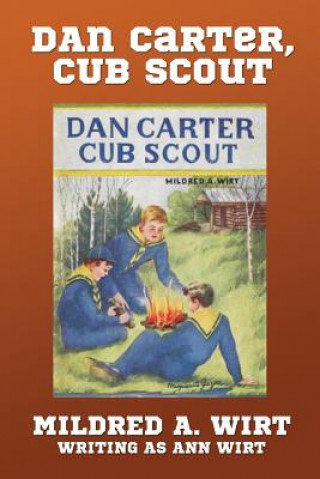 Livre Dan Carter, Cub Scout Mildred A Wirt