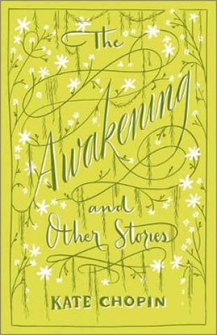 Kniha Awakening & Other Stories Kate Chopin