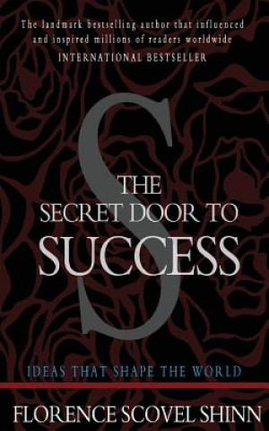 Knjiga The Secret Door to Success Florence Scovel Shinn