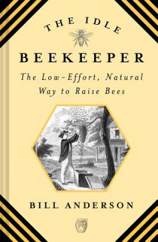 Książka Idle Beekeeper Bill Anderson