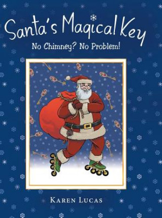 Knjiga Santa's Magical Key KAREN LUCAS