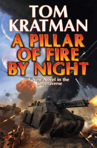 Knjiga Pillar of Fire by Night Tom Kratman